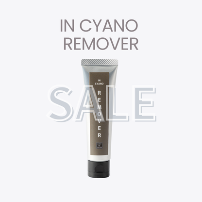 IN CYANO REMOVER【15％ OFF】